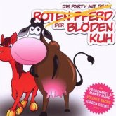 Die Party Mit Der Blöden Kuh