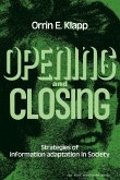 Opening and Closing