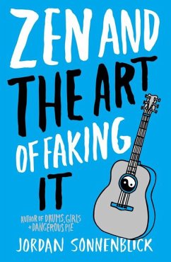 Zen and the Art of Faking It - Sonnenblick, Jordan