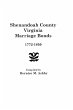Shenandoah County Marriage Bonds,... - Bild 1