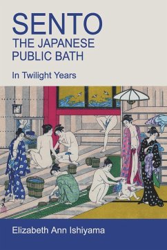 Sento - The Japanese Public Bath - Ishiyama, Elizabeth