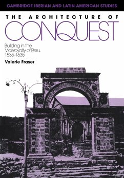 The Architecture of Conquest - Fraser, Valerie; Valerie, Fraser