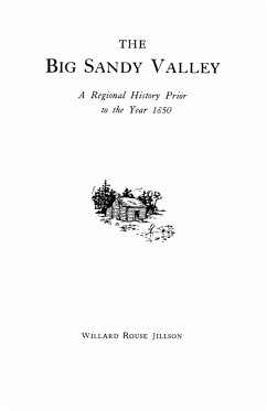 Big Sandy Valley - Jillson, Willard Rouse