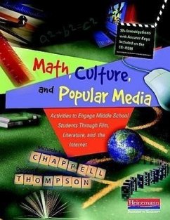 Math, Culture, and Popular Media - Thompson, Denisse R; Chappell, Michaele F
