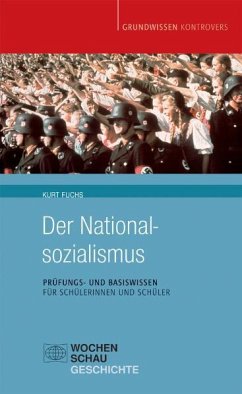 Der Nationalsozialismus - Fuchs, Kurt