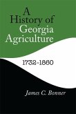 A History of Georgia Agriculture, 1732-1860
