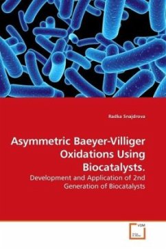Asymmetric Baeyer-Villiger Oxidations Using Biocatalysts. - Snajdrova, Radka