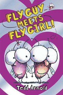 Fly Guy Meets Fly Girl! (Fly Guy #8) - Arnold, Tedd