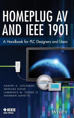 Homeplug AV and IEEE 1901 - Latchman, Haniph A; Katar, Srinivas; Yonge, Larry; Gavette, Sherman