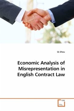 Economic Analysis of Misrepresentation in English Contract Law - Zhou, Qi