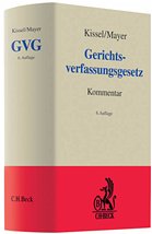 Gerichtsverfassungsgesetz: GVG - Kissel, Otto Rudolf / Mayer, Herbert