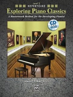 Exploring Piano Classics Repertoire, Level 2 - Bachus, Nancy