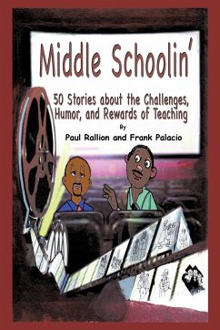 Middle Schoolin' - Palacio, Frank; Rallion, Paul