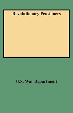 Revolutionary Pensioners - U. S. War Department