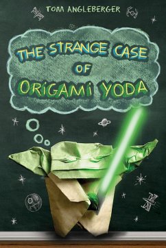 The Strange Case of Origami Yoda (Origami Yoda #1) - Angleberger, Tom