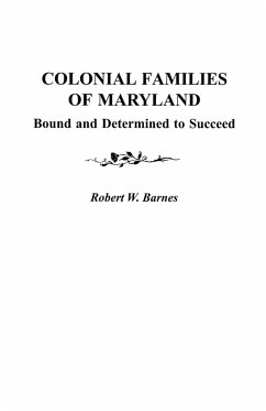Colonial Families of Maryland - Barnes, Robert W.