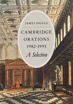 Cambridge Orations 1982 1993 - Diggle, James; James, Diggle