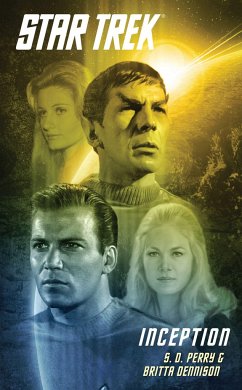 Star Trek: The Original Series: Inception - Perry, S. D.