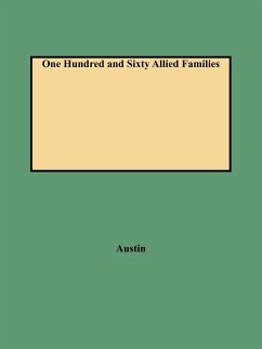 One Hundred and Sixty Allied Families - Austin, John Osborne