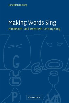 Making Words Sing - Dunsby, Jonathan