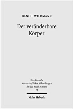 Der veränderbare Körper - Wildmann, Daniel