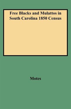 Free Blacks and Mulattos in South Carolina 1850 Census - Motes, Margaret Peckham