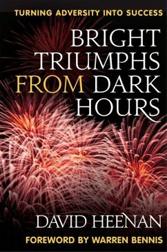 Bright Triumphs from Dark Hours - Heenan, David