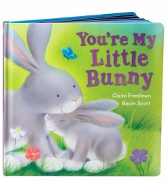 You're My Little Bunny - Freedman, Claire