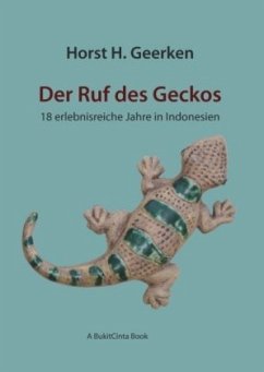 Der Ruf des Geckos - Geerken, Horst H.