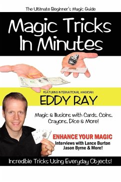 Magic Tricks in Minutes - Ray, Eddy