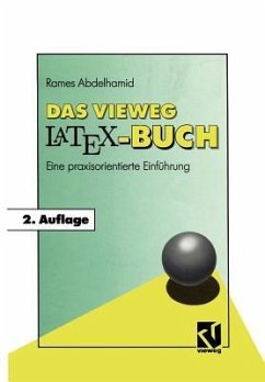 Das Vieweg LATEX-Buch - Abdelhamid, Rames