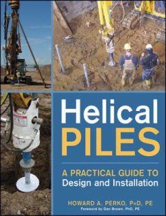 Helical Piles - Perko, Howard A.