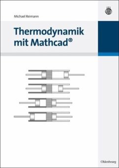Thermodynamik mit Mathcad - Reimann, Michael