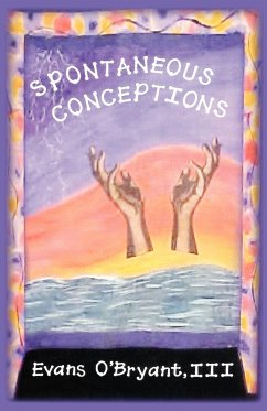 Spontaneous Conceptions - O'Bryant, Evans III