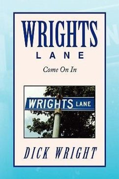 WRIGHTS LANE - Wright, Dick