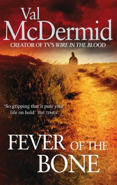 Fever Of The Bone - McDermid, Val