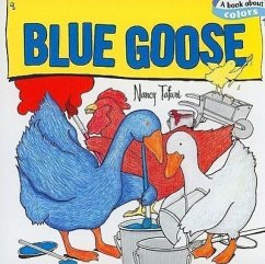 Blue Goose - Tafuri, Nancy