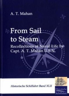 From Sail to Steam - Mahan, A. T.