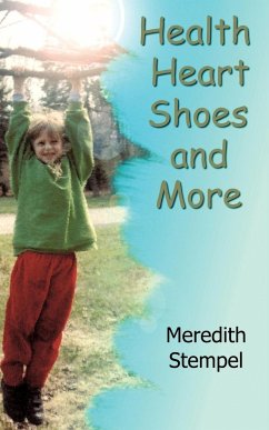 Health, Heart, Shoes, And More - Stempel, Meredith