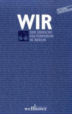 Wir. Der Jüdische Kulturverein in Berlin