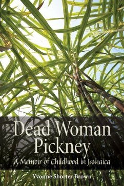 Dead Woman Pickney - Brown, Yvonne Shorter