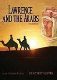 Lawrence and the Arabs