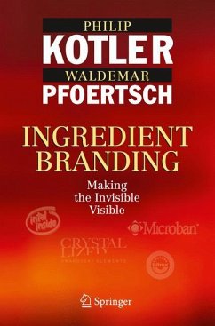 Ingredient Branding - Kotler, Philip;Pfoertsch, Waldemar