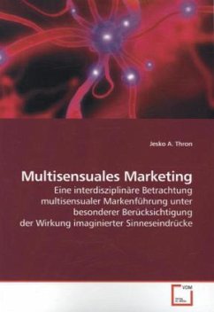 Multisensuales Marketing - Thron, Jesko A.