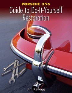 Porsche 356 Guide to Do-It-Yourself Restoration - Kellogg, Jim