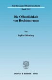 Die Öffentlichkeit von Rechtsnormen.