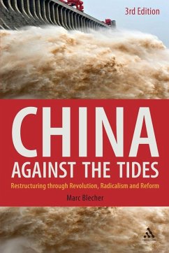 China Against the Tides, 3rd Ed. - Blecher, Marc