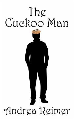 The Cuckoo Man - Reimer, Andrea