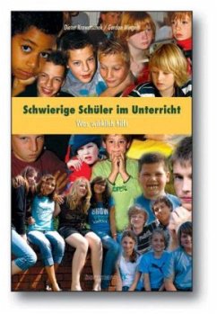 Schwierige Schüler im Unterricht, m. CD-ROM - Wingert, Gordon;Krowatschek, Dieter