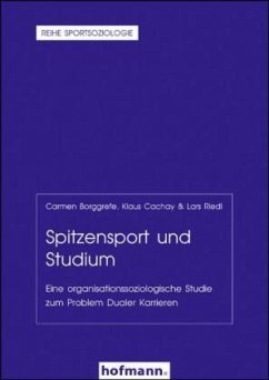 Spitzensport und Studium - Borggrefe, Carmen;Riedl, Lars;Cachay, Klaus